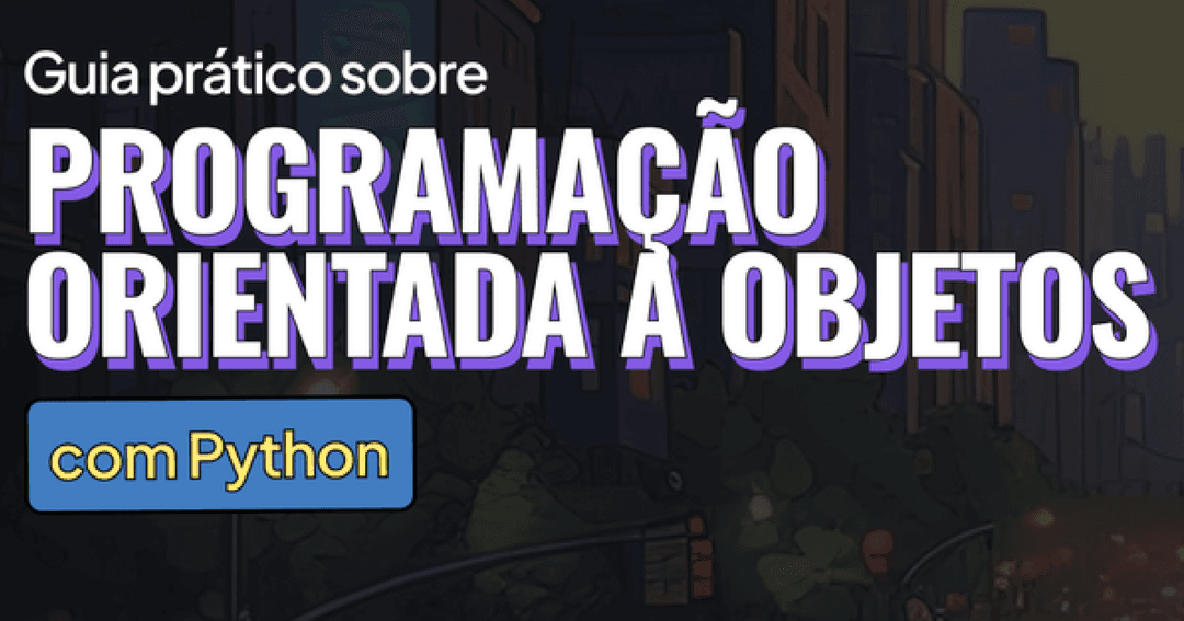 Imagem do material: Guia prático sobre Programação Orientada a Objetos com Python